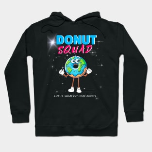 Donut Squad  Is Short Eat More Donuts  Family Hoodie